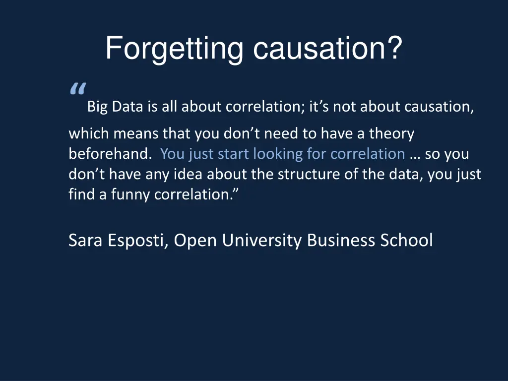 forgetting causation