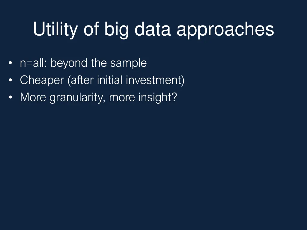 utility of big data approaches