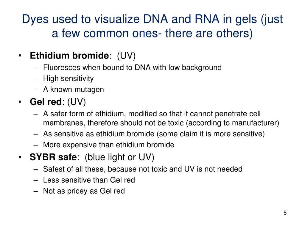 dyes used to visualize dna and rna in gels just