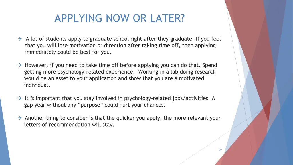 applying now or later