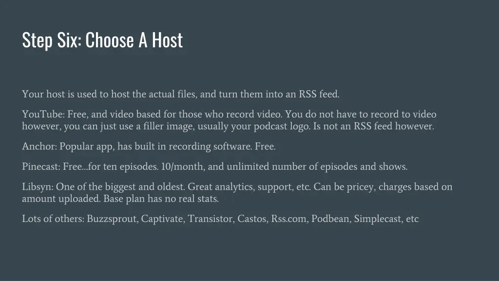 step six choose a host