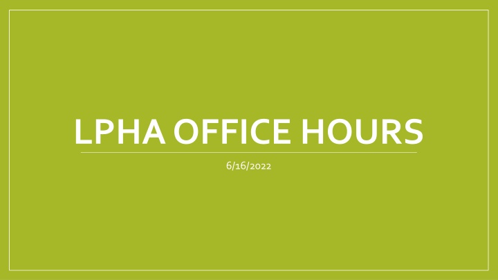 lpha office hours