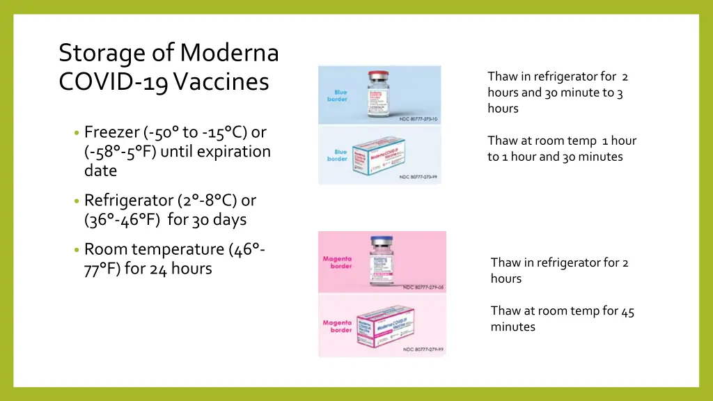 storage of moderna covid 19 vaccines