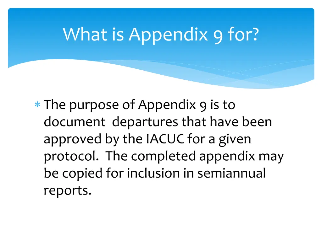 what is appendix 9 for