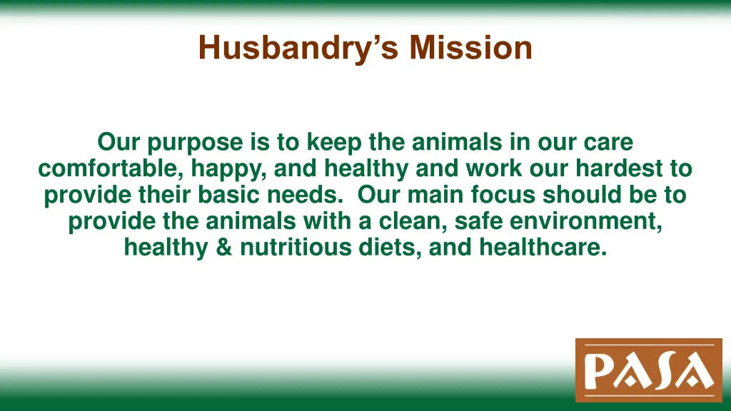 husbandry s mission