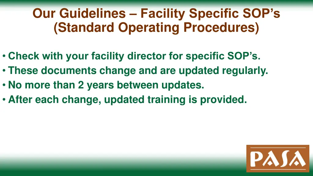 our guidelines facility specific sop s standard