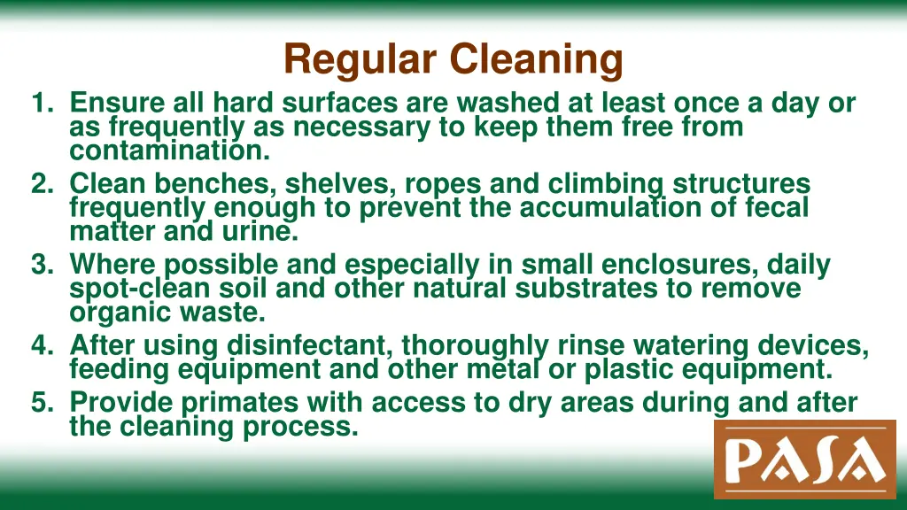 regular cleaning