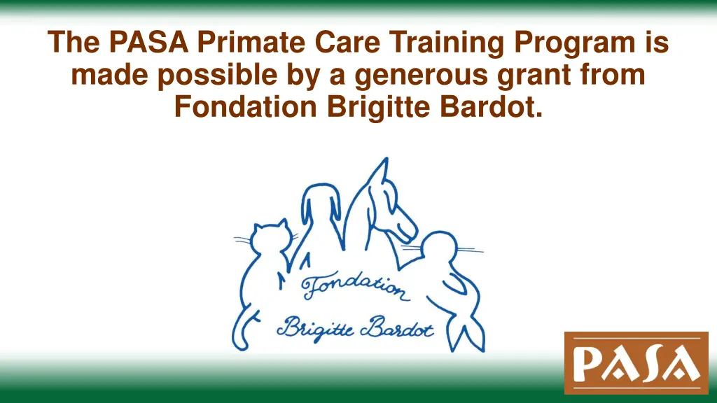 the pasa primate care training program is made