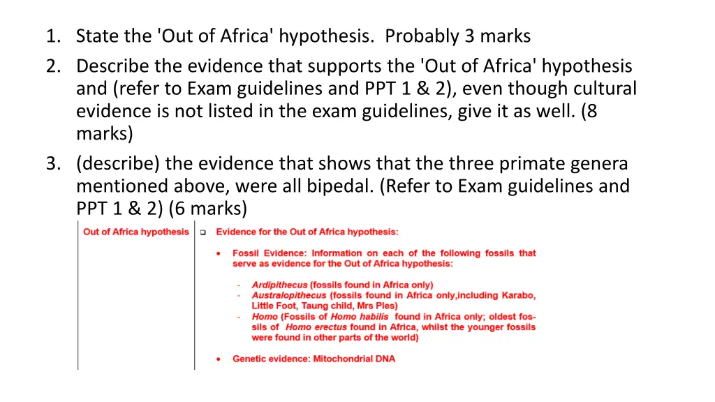 1 state the out of africa hypothesis probably