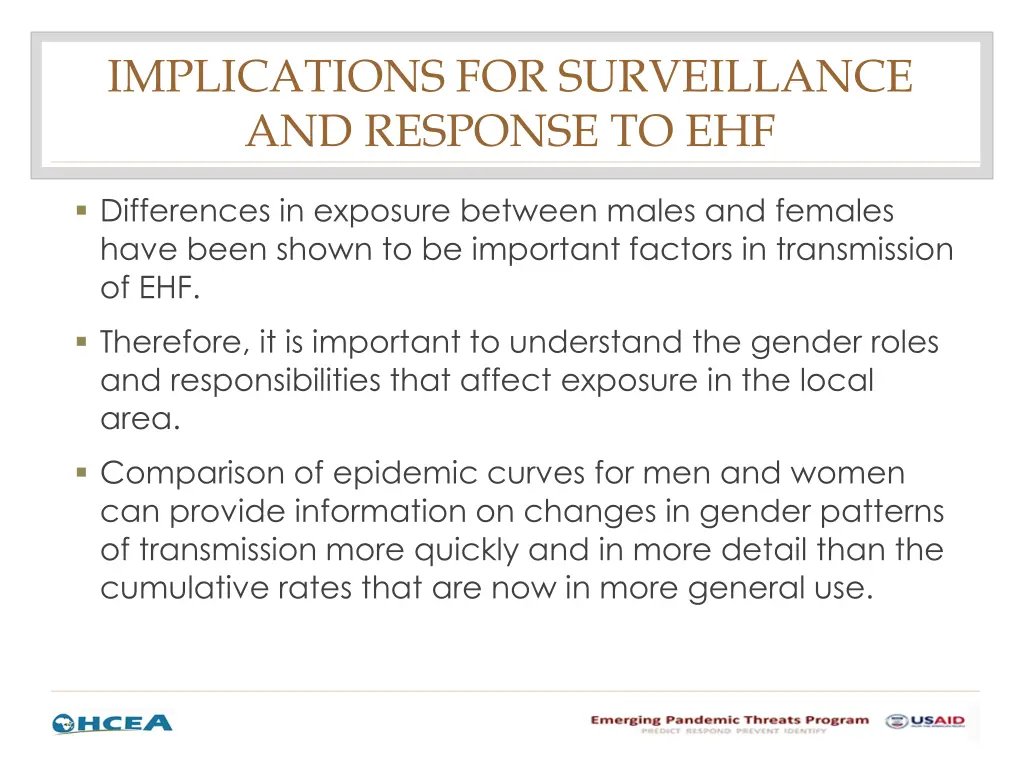 implications for surveillance and response to ehf