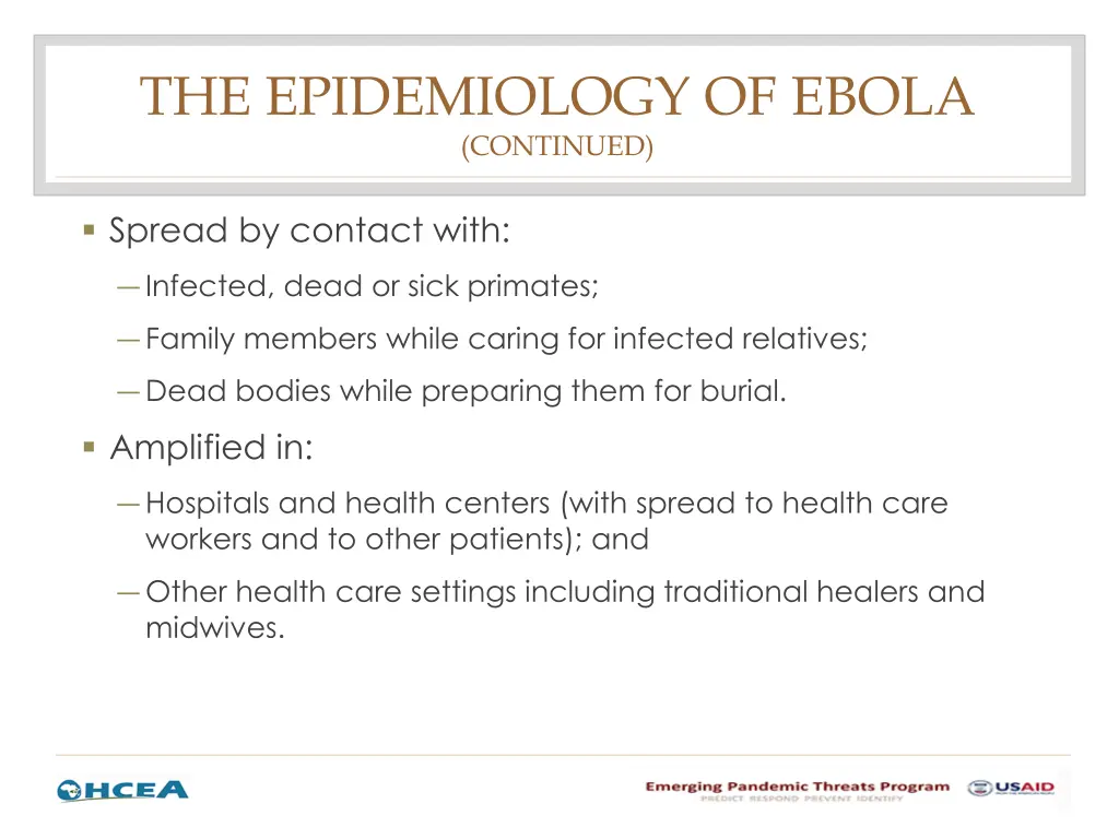 the epidemiology of ebola continued