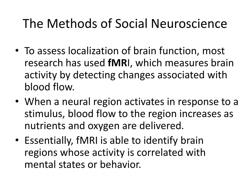 the methods of social neuroscience 1