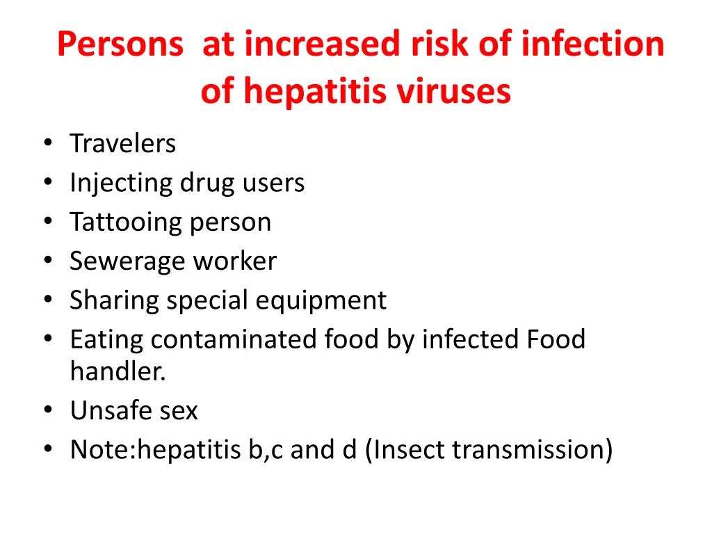 persons at increased risk of infection