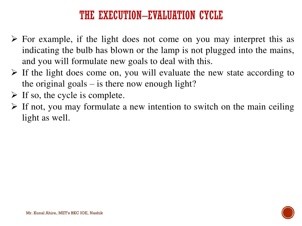 the execution evaluation cycle 4