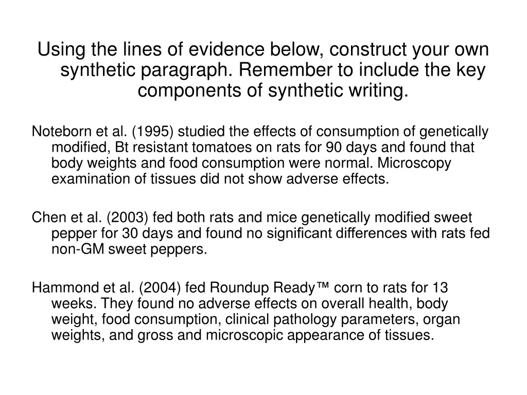 using the lines of evidence below construct your