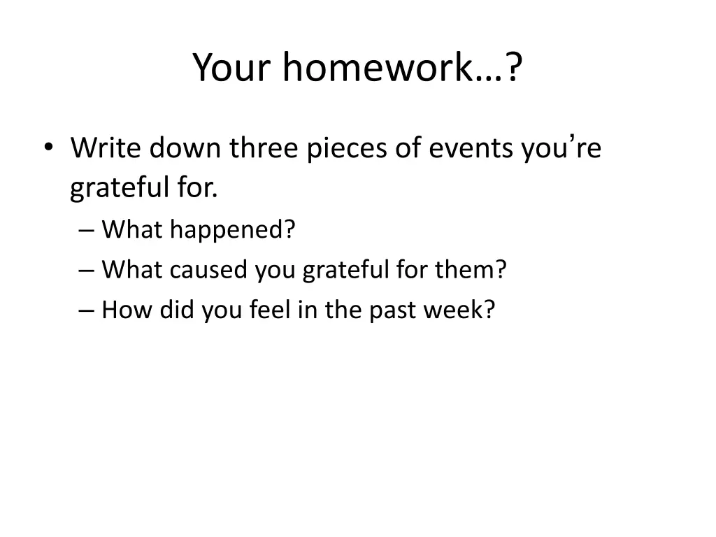 your homework