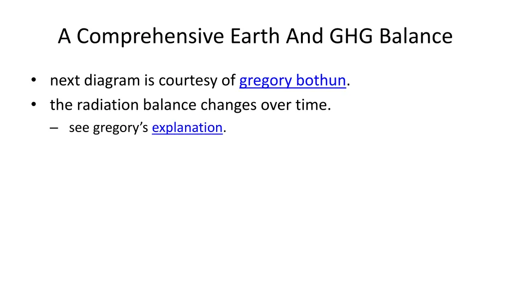 a comprehensive earth and ghg balance