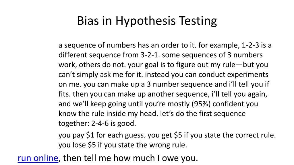 bias in hypothesis testing