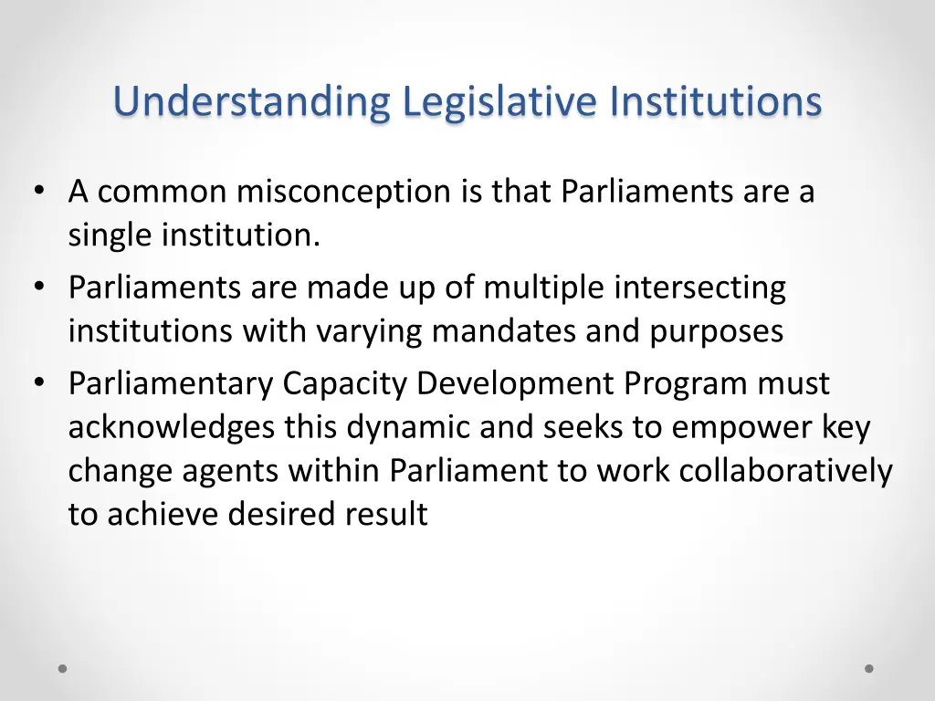 understanding legislative institutions