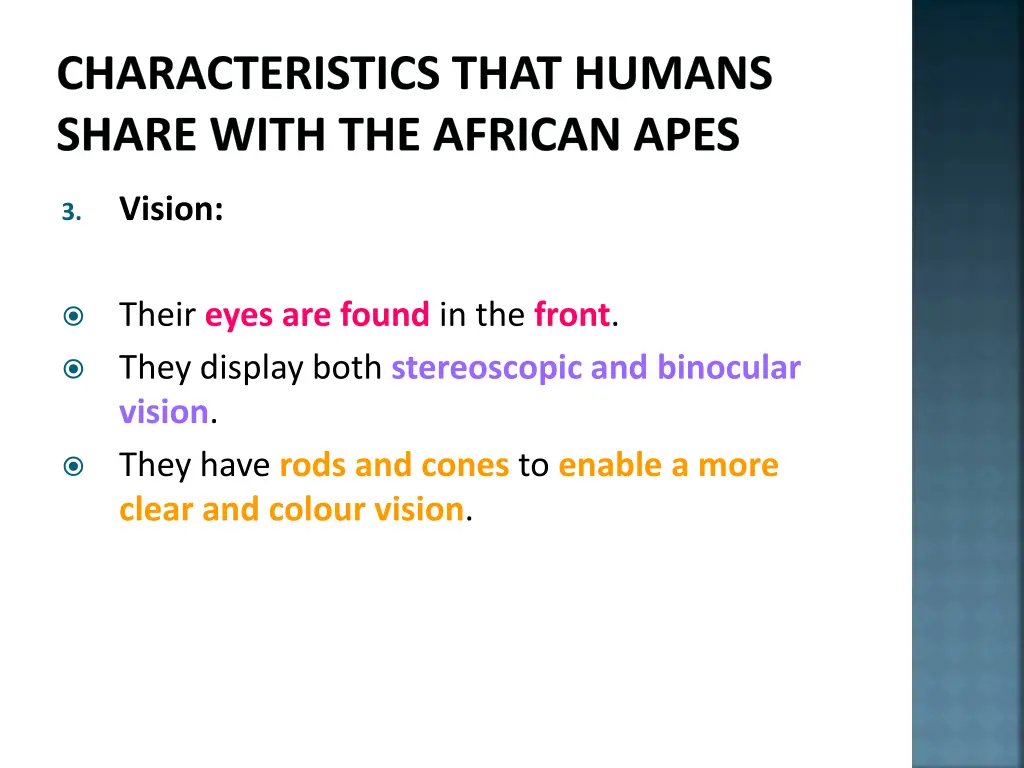 characteristics that humans share with 4