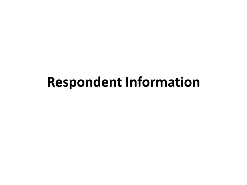 respondent information