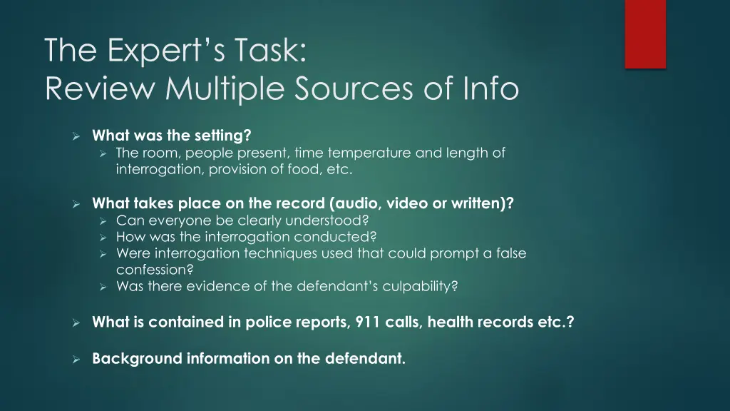 the expert s task review multiple sources of info