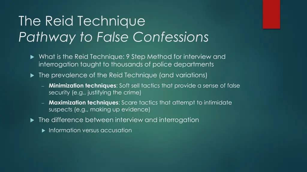 the reid technique pathway to false confessions