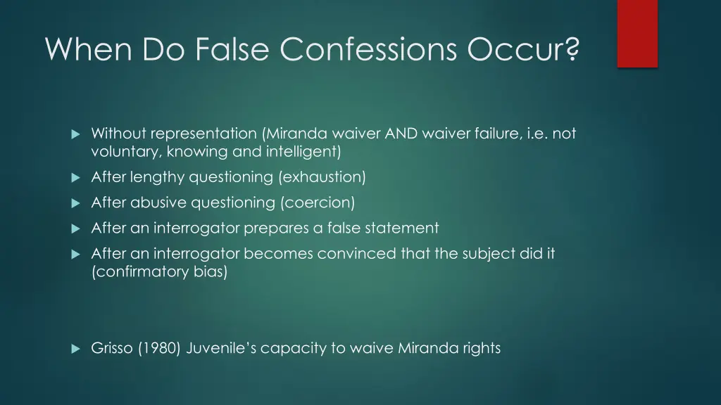 when do false confessions occur