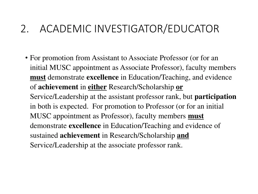 2 academic investigator educator