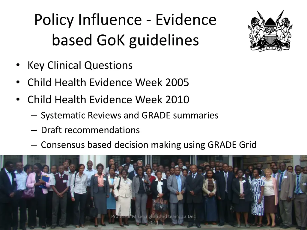 policy influence evidence based gok guidelines