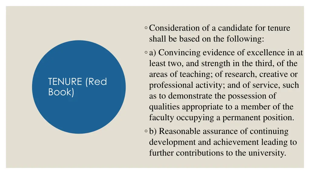 consideration of a candidate for tenure shall