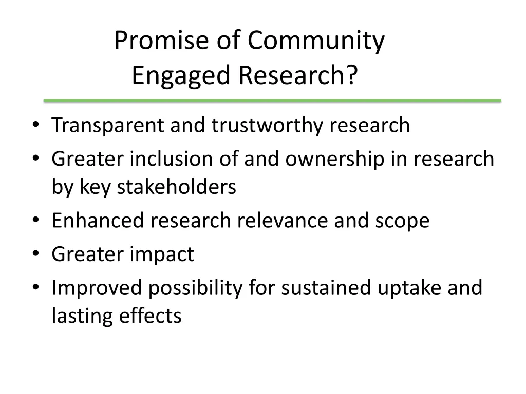 promise of community engaged research