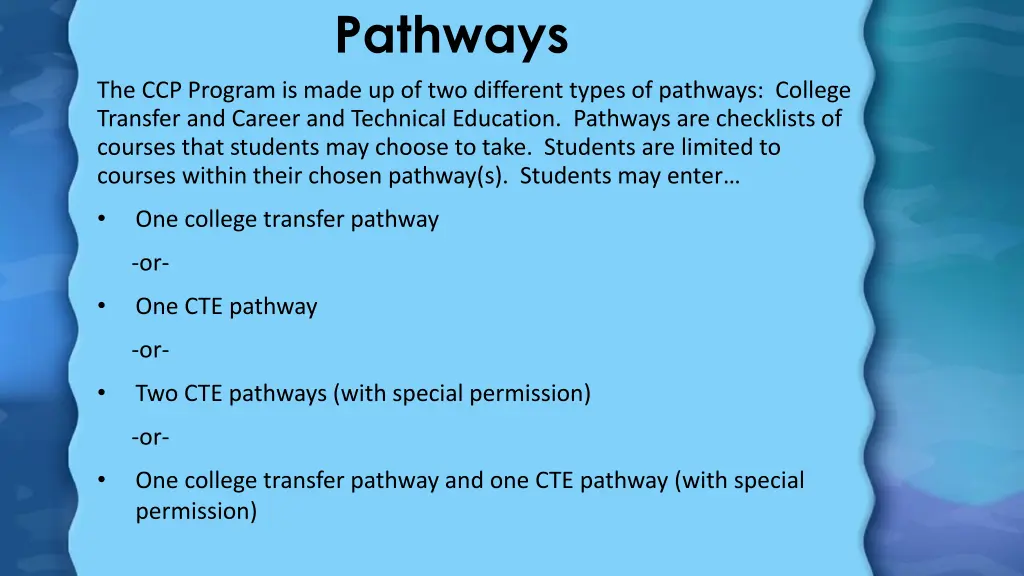 pathways