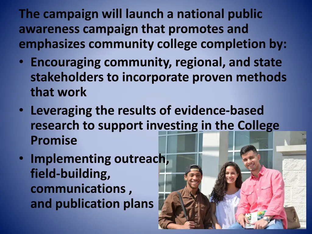 the campaign will launch a national public