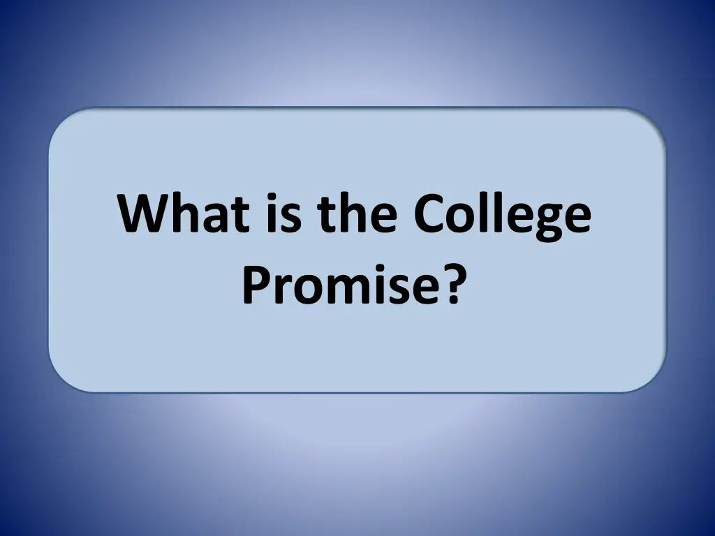 what is the college promise