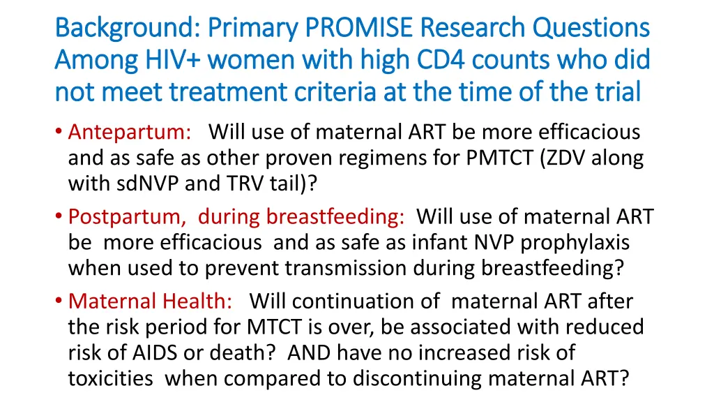 background primary promise research questions