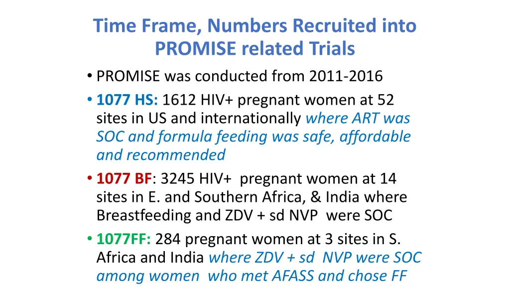 time frame numbers recruited into promise related