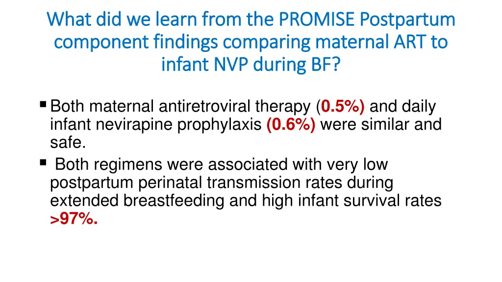 what did we learn from the promise postpartum