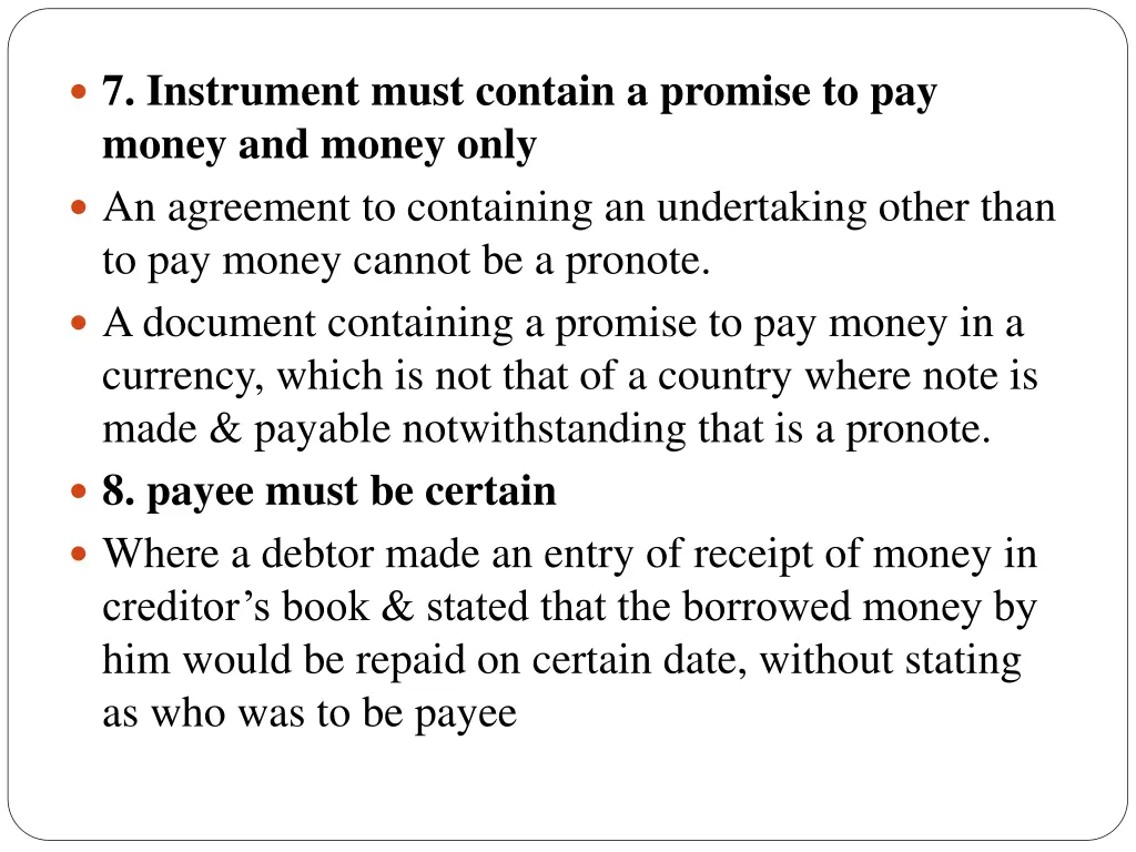 7 instrument must contain a promise to pay money