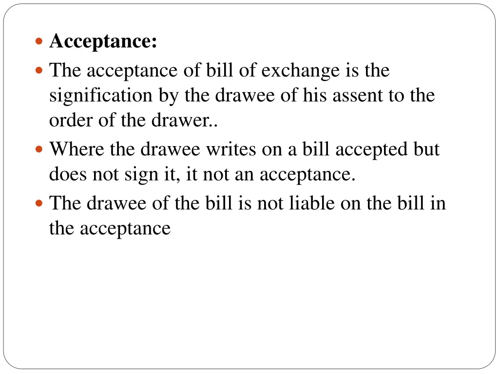 acceptance the acceptance of bill of exchange