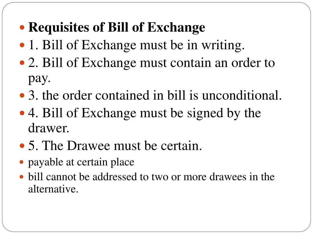 requisites of bill of exchange 1 bill of exchange