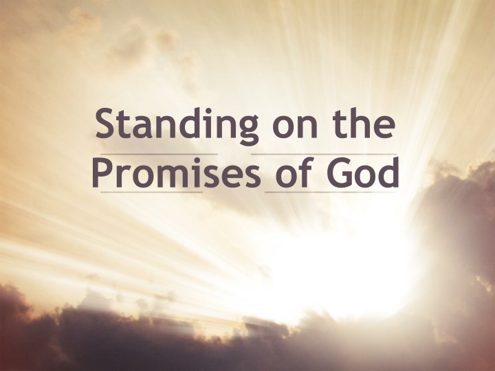 standing on the promises of god