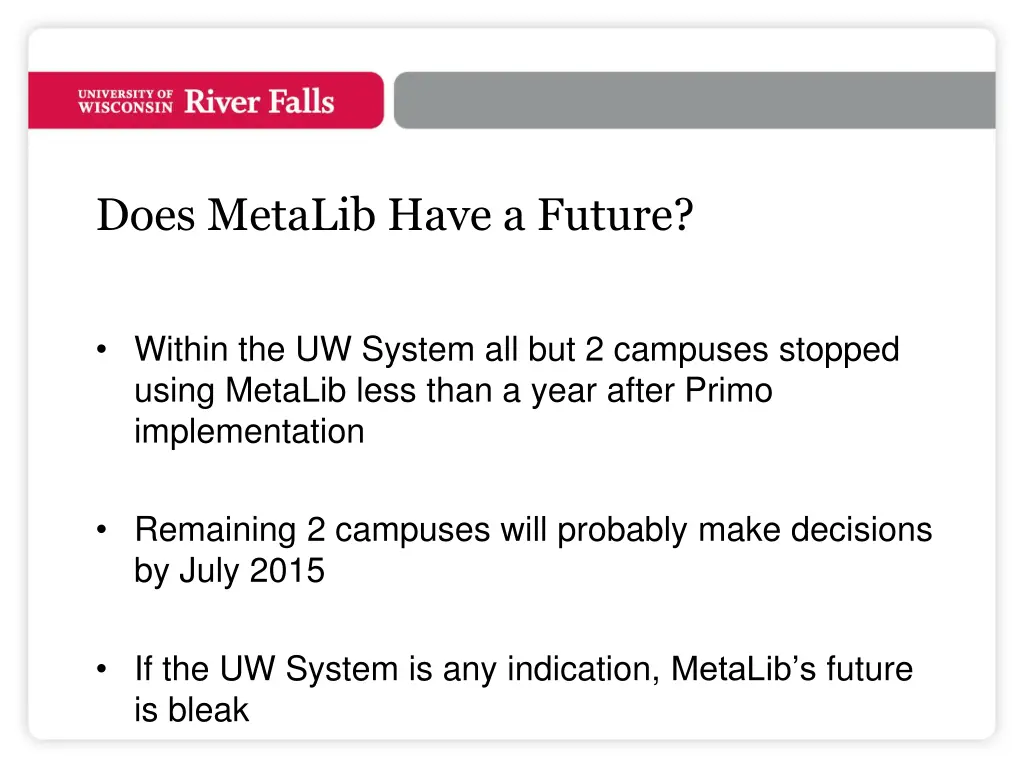 does metalib have a future 1