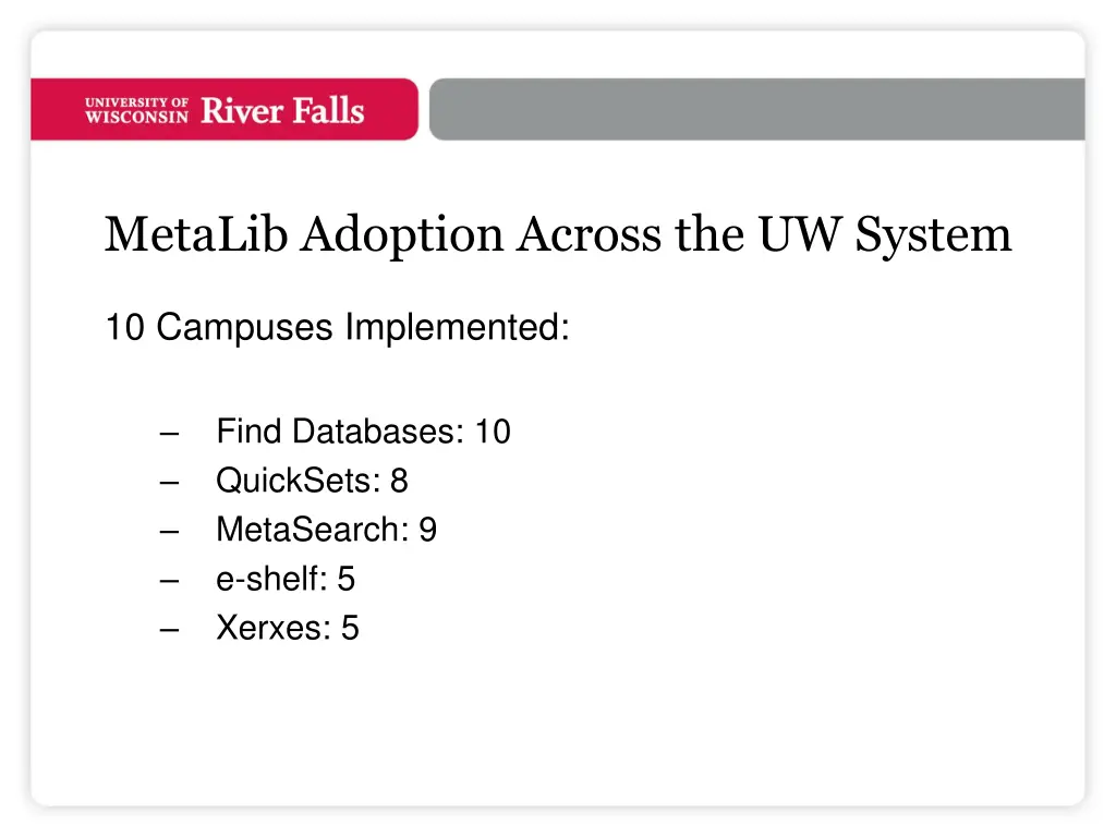 metalib adoption across the uw system