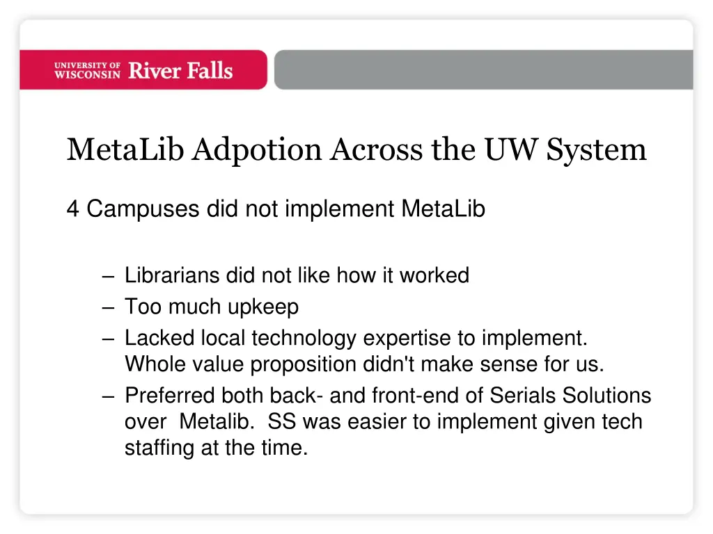 metalib adpotion across the uw system