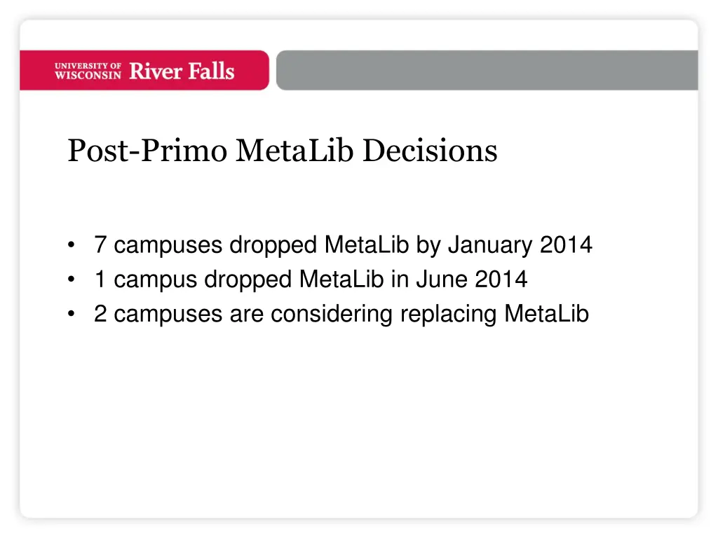 post primo metalib decisions