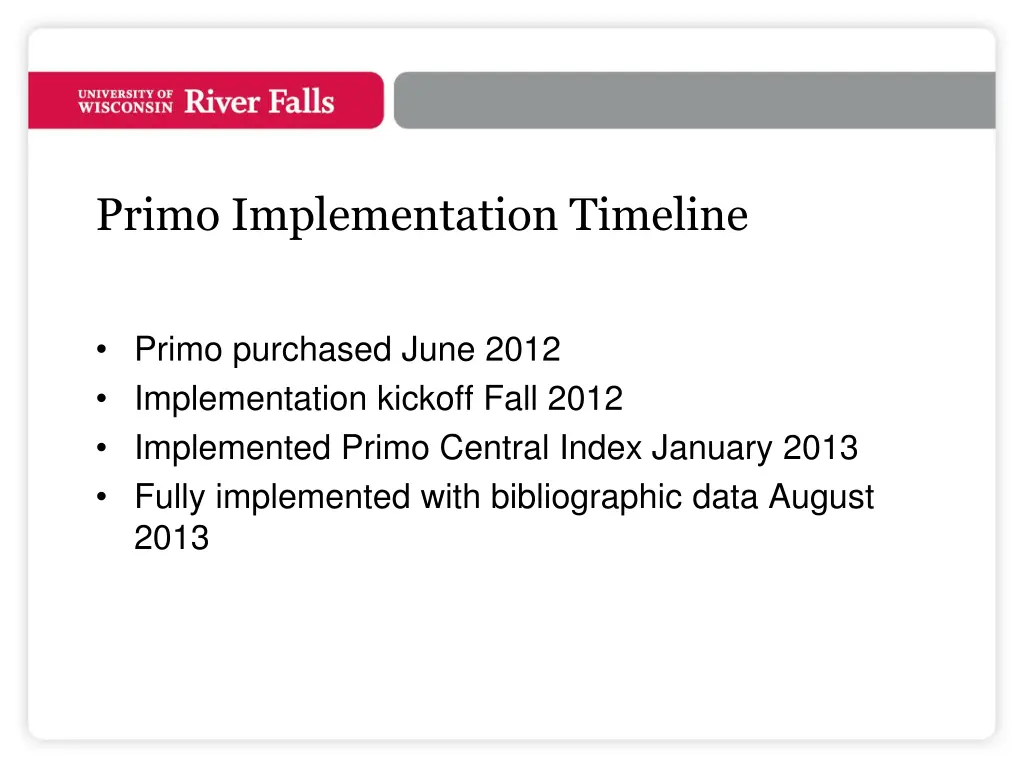 primo implementation timeline