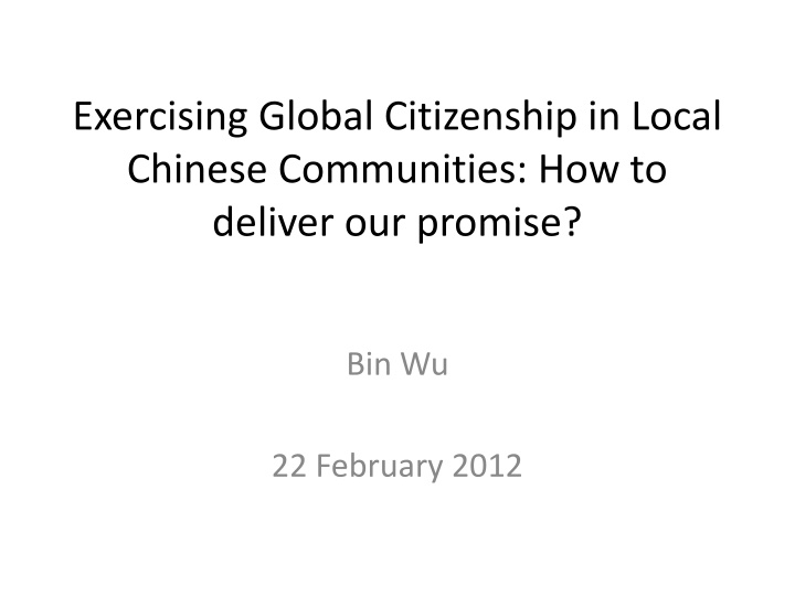 exercising global citizenship in local chinese