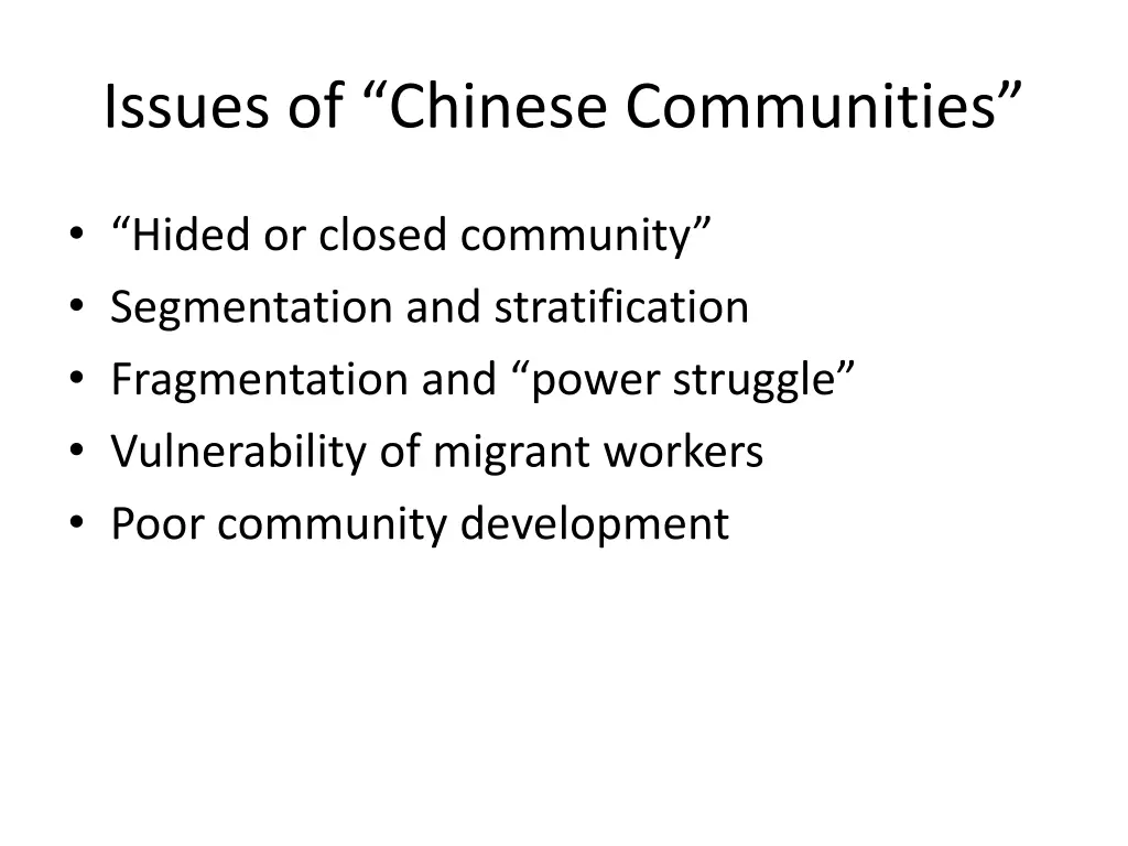 issues of chinese communities