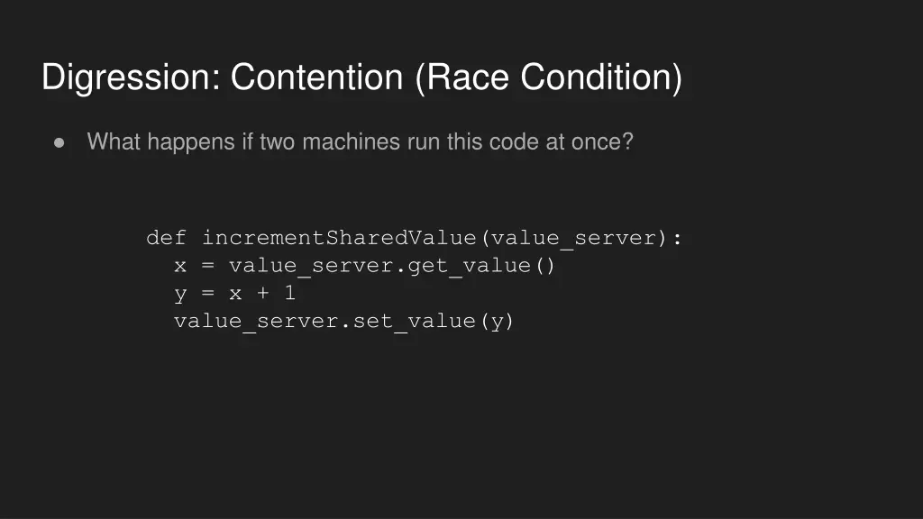 digression contention race condition